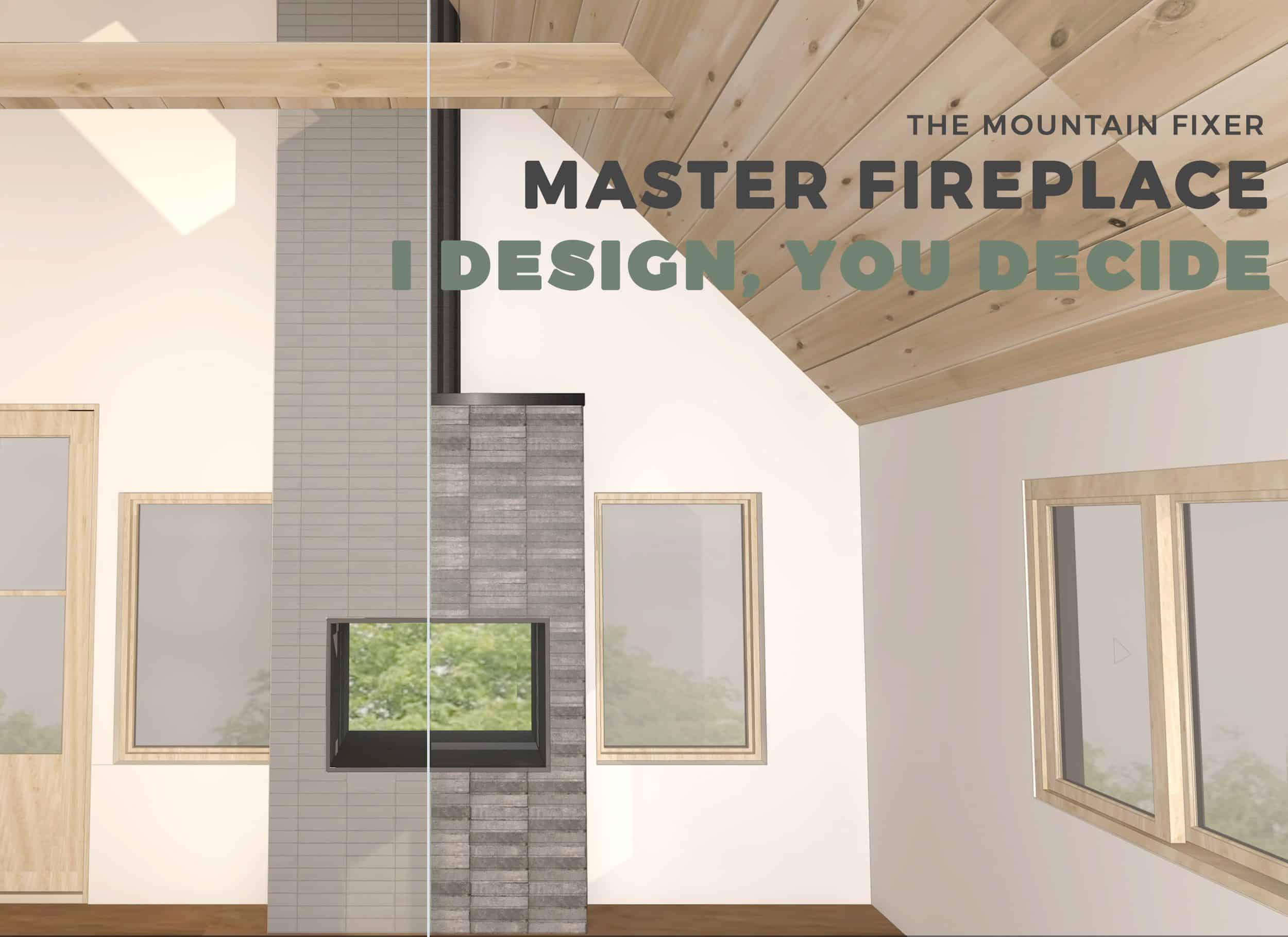 Emilyhendersondesign Mountain Fixer Master Fireplace I Design You Decide Opener 1